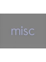 misc【ミスク】