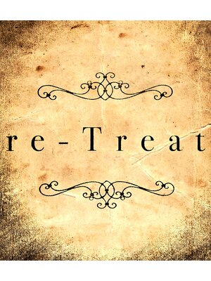 リ トリート(re-Treat)