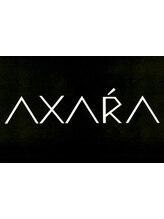 ＡＸＡＲＡ  【アザラ】