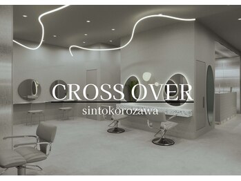 Cross Overs 新所沢店【クロスオーバー】