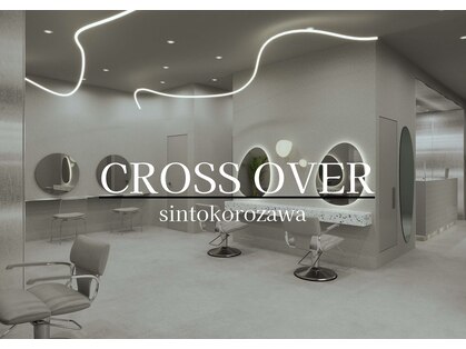 クロスオーバー(Cross Over)の写真