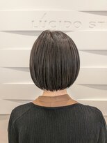 ルシードスタイル ナチュール(LUCIDO STYLE nature)&nbsp;ショートボブ