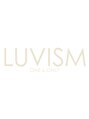 ラヴィズム 名駅店(LUVISM) LUVISM
