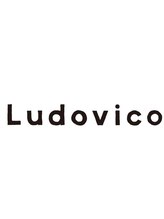 Ｌｕｄｏｖｉｃｏ【ルドヴィコ】