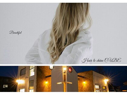 ヘアー ル シェーヌ キューブ(hair le chene CUBE)の写真