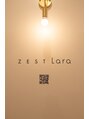 ゼストララ(ZEST Lara) ZEST Lara