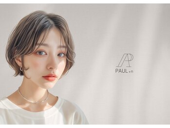 PAUL＋n【ポール プラスエヌ】