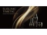 【時と至高のSUBLIMIC】<カット>+<サブリミックタイムテック髪質改善TR>