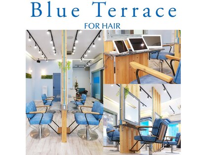 ブルー テラス フォー ヘアー(Blue Terrace for hair)の写真