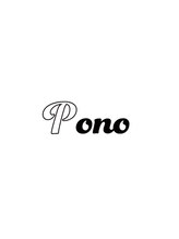 Pono【ポノ】