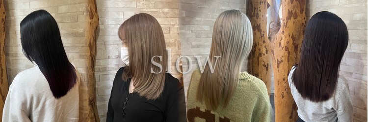 スロウ(slow)のサロンヘッダー