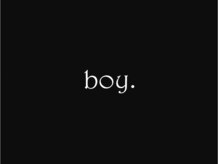 ボーイ(boy.)