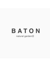 BATON  natural garden店