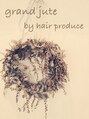 グランジュテ(grandjute) grandjute
