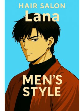 ラナ(La na) Lana メンズスタイル 特集