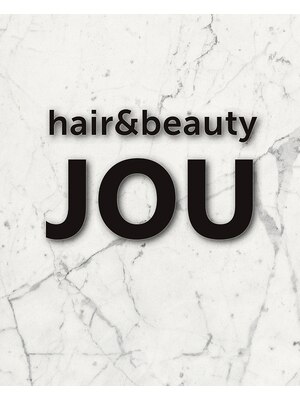 ヘアーアンドビューティジョウ(hair&beauty JOU)