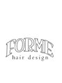 フォルムヘアデザイン 桐生店(FORME hair design) FORME 