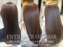 エントランスオブヘアー(ENTRANCE OF HAIR)