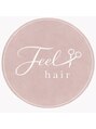 フィールヘアー 樟葉店(Feel hair)&nbsp;Feel hair