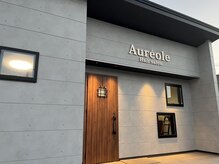 オレオール(Aureole)