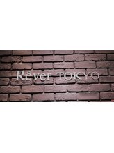 Rever Tokyo 東大島店　【リベア　トウキョウ】