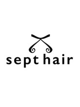 sept hair 【セプトヘア】