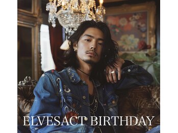 ELVESACT BIRTHDAY　本川越店