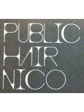 PUBLIC HAIR NICO【パブリックヘアー ニコ】