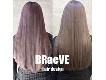 ブレイブ ヘアデザイン(BRaeVE hair design)