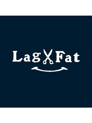ラグ ファット(Lag Fat)
