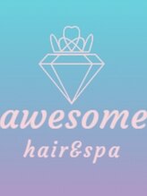 awesome hair＆spa