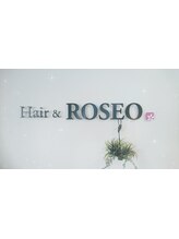 Hair&ROSEO