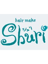 shuri【シュリ】