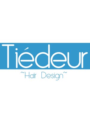 ティエデュール ヘア デザイン(Tiedeur Hair Design)