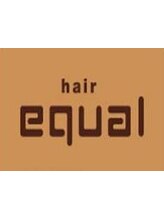 hair equal　【ヘア　イコール】