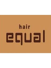 hair equal　【ヘア　イコール】