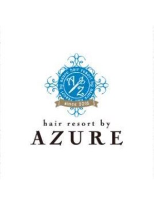 ヘアリゾートバイアジュール(hair resort by AZURE)
