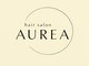 オーレア(AUREA)の写真/髪質改善で叶える、圧倒的な艶髪