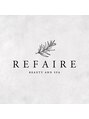 ルフェール ビューティーアンドスパ(REFAIRE beauty&spa)/REFAIRE beauty&spa