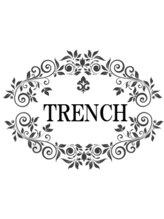 TRENCH 【トレンチ】