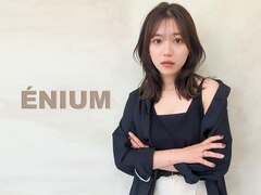 ENIUM 名古屋栄店【エニウム】