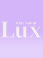 ヘアーサロン ルクス(Hair salon Lux)/Hair salon Lux