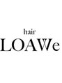 ロウイ(LOAWe)/【LOAWe 】【下北沢】【代々木上原】