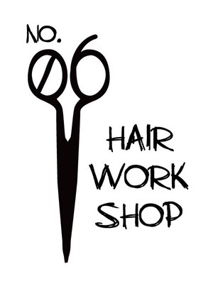 シックス ヘア ワーク ショップ(No.06 Hair Work Shop)