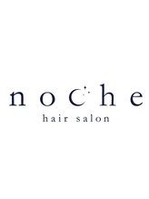 hair salon noche【ノーチェ】