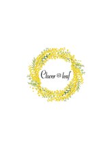 美容室Clover Leaf【クローバーリーフ】