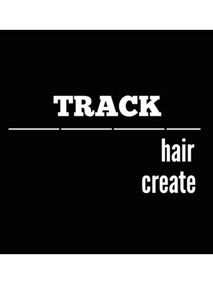 トラックヘアークリエイト(TRACK HAIR CREATE)