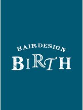 バース(BIRTH) BIRTH 