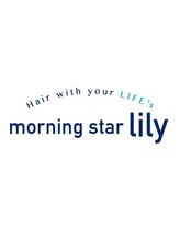 morning star lily【モーニングスター　リリィ】