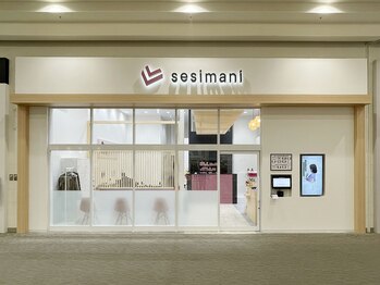 sesimani イオンモール木曽川店